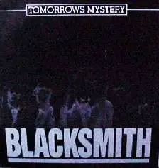 Blacksmith (SWE) : Tomorrows Mystery